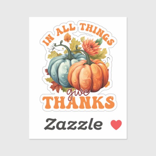 In alle dingen geven Bedankt pompoen Sticker (Vel)