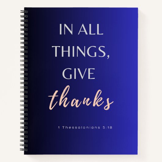 In alle dingen geven bedankt Spiral Notitieboek (Voorkant)