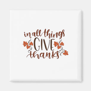 In alle dingen geven Bedankt Thanksgiving pompoen Magneet