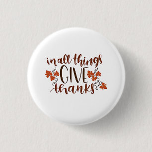 In alle dingen geven Bedankt Thanksgiving pompoen Ronde Button 3,2 Cm