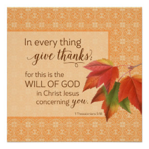 In Alles Dank Geven - 1 Tess. 5:18 Poster