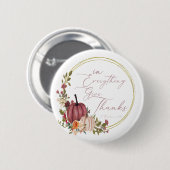 In Alles geeft u bedankt pastel en goudpompoenen Ronde Button 5,7 Cm (Voorkant /achterkant)