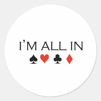 In alles in T-shirt Ronde Sticker