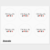 In alles in T-shirt Ronde Sticker (Vel)