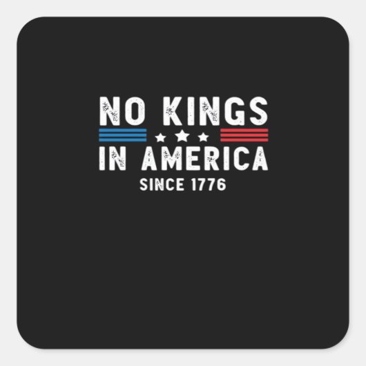 In America Presidents Are Not Kings Minimal Clean Vierkante Sticker (Voorkant)