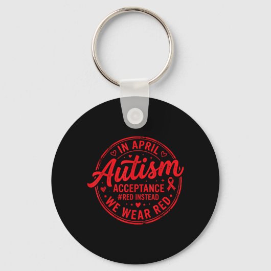 in april draag rood autisme bewustzijn acceptatie sleutelhanger (Voorkant)