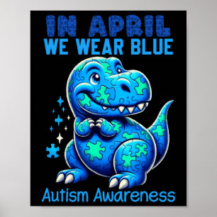In april Draag we Blue Autism Awareness Month Dino Poster