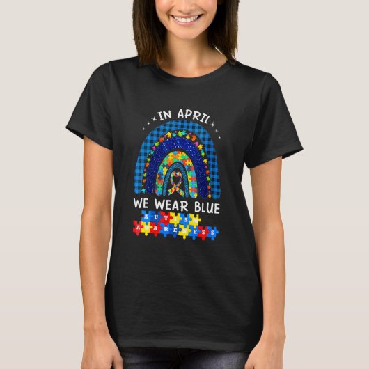 In april Draag we Blue Autism Awareness Rainbow Pu T-shirt (Voorkant)
