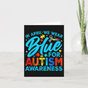 In april Draag we Blue for Autism Awareness Month Kaart