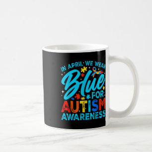 In april Draag we Blue for Autism Awareness Month Koffiemok