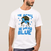In april Draag we de blauwe autisme T-shirt (Voorkant)