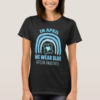 In april Draag we de blauwe maand van het bewustzi T-shirt