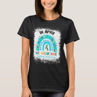In april dragen we blauw Autisme Acceptatie Maand T-shirt