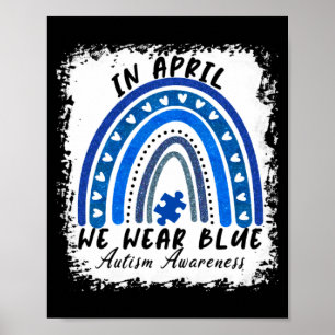 In April dragen we Blauwe Autisme Bewustzijn Autis Poster