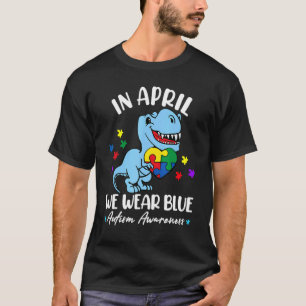 In april dragen we blauwe autisme bewustzijn dinos t-shirt