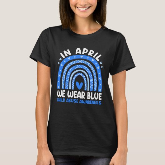 In April We Wear Blue Child Abuse Prevention Aware T-shirt (Voorkant)