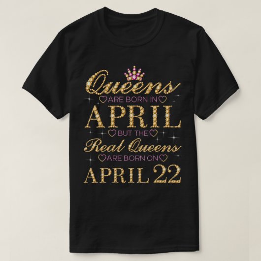 In april worden koninginnen geboren.. t-shirt (Design voorkant)