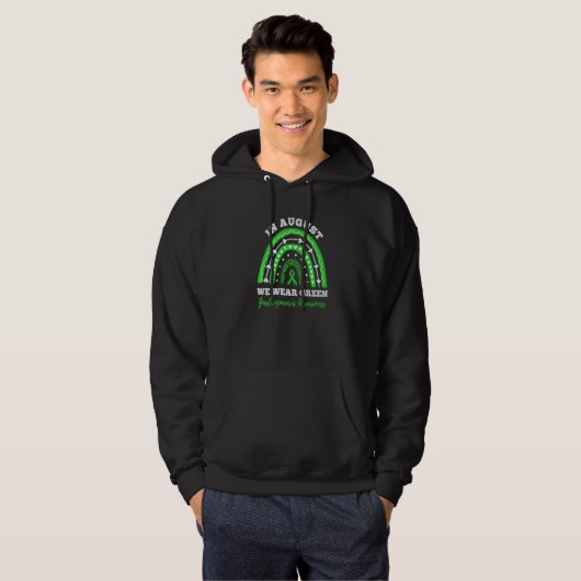 In August We Wear Green Rainbow Gastroparesis awar Hoodie (Voorkant volledig)
