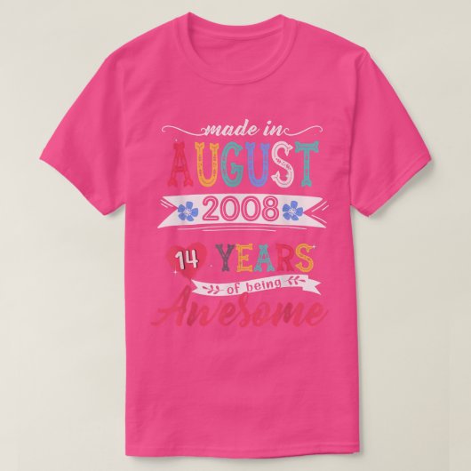 In augustus 2008 werd 14 jaar Geweldige 14e T-shirt (Design voorkant)