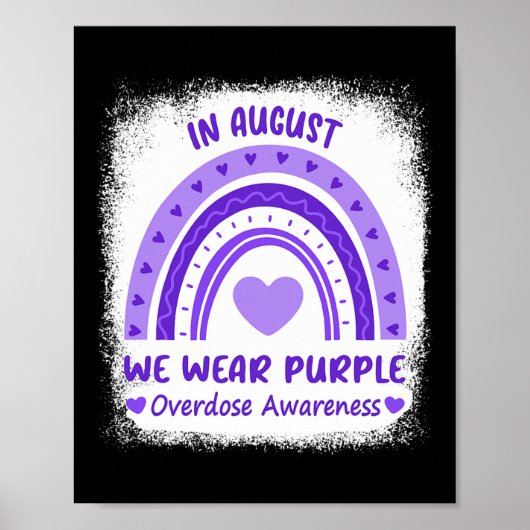 In augustus Draag we de maand van Paarse overdoser Poster (Voorkant)