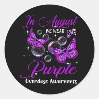In augustus Draag we Paarse Butterfly overdosis Aw Ronde Sticker