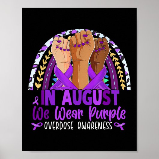 In augustus Draag we Paarse overdosering Paars Poster (Voorkant)