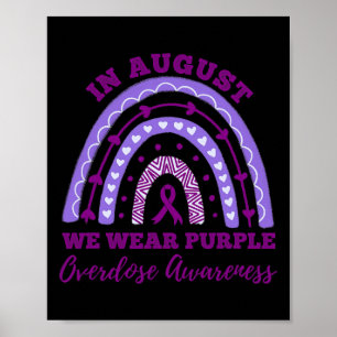 In augustus Draag we Paarse overdosis bewustzijn R Poster