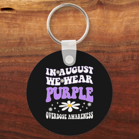 In augustus Draag we Paarse overdosis bewustzijn R Sleutelhanger (Voorkant)