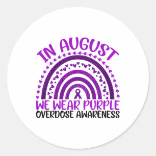 In Augustus dragen we paarse overdosis bewustzijn Ronde Sticker