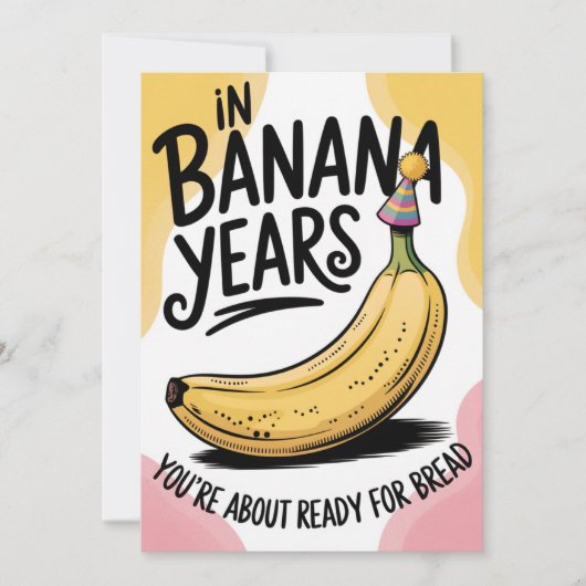 In Bananenjaren Ben Je Brood Grap Oude Verjaardag  (Voorkant)