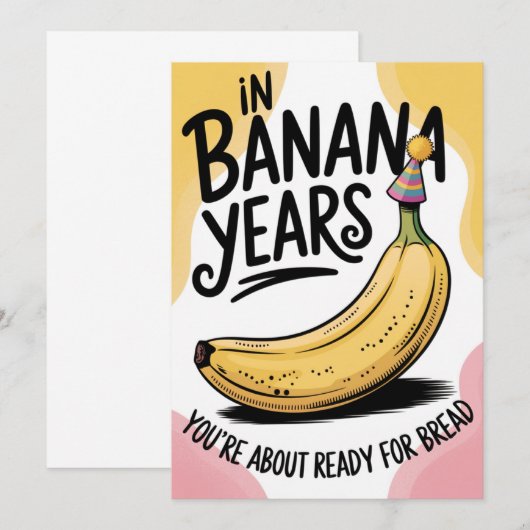 In bananenjaren ben je broodgrap oude verjaardag (Voorkant / Achterkant)