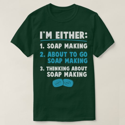 In beide zeep maken grappige zeepmaker t-shirt (Design voorkant)