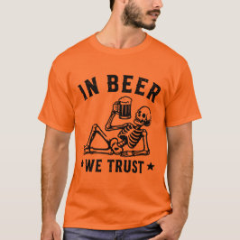 In bier vertrouwen we chillende skelet Beer Pong T-shirt
