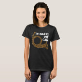In Brass We Can Sing Wind Instrument Music T-shirt (Voorkant volledig)