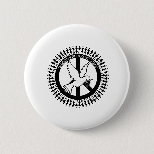 IN BROTHERHOOD STAAN WE RONDE BUTTON 5,7 CM (Voorkant)
