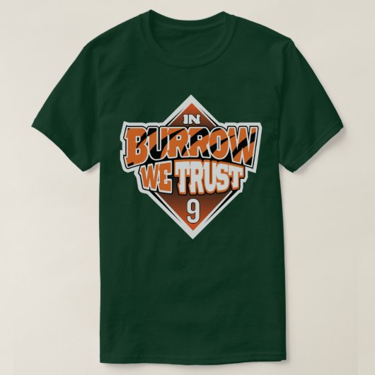 In Burrow vertrouwen we T-shirt (Design voorkant)