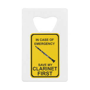 In Case of Emergency Save My Clarinet First Creditkaart Flessenopener