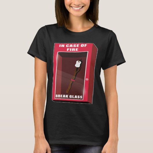 In Case Of Fire Break Glass Marshmallow Camping Ro T-shirt (Voorkant)