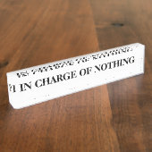 IN CHARGE NAME BORD NAAMBORDJE (Zijkant)