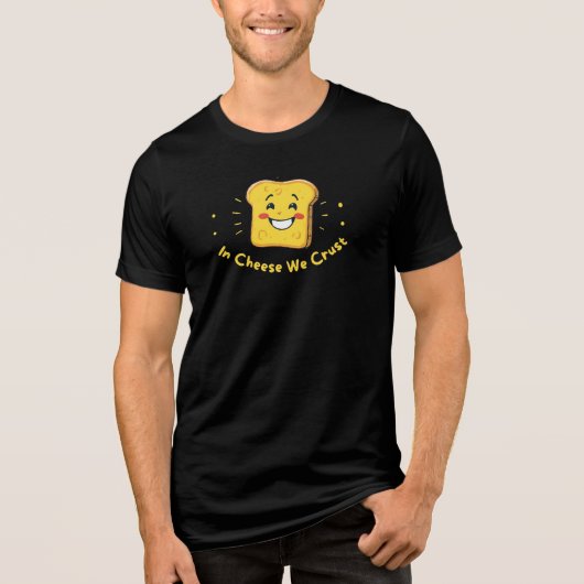 In Cheese We Crust – Schattige toast pun design Tri-Blend Shirt (Voorkant)