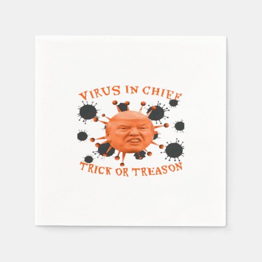 In Chief, Trick or treat, Politieke Anti Halloween Servet (Voorkant)