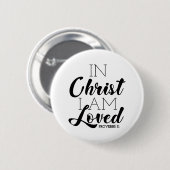 In Christus ben ik geliefde Scriptbeloften Christe Ronde Button 5,7 Cm (Voorkant /achterkant)