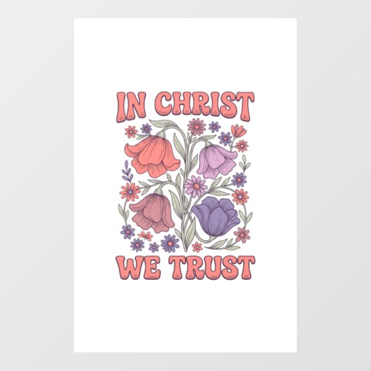 In Christus We Geloof Bloemig Christelijk Vectoron Raamsticker (Vel)