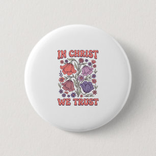 In Christus We Geloof Bloemig Christelijk Vectoron Ronde Button 5,7 Cm