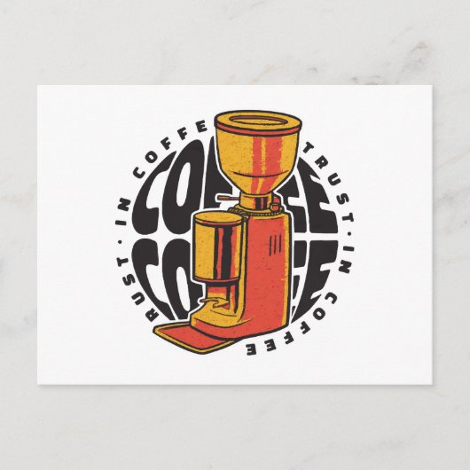 In Coffee vertrouwen we Briefkaart (Voorkant)