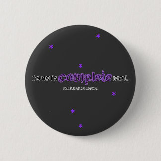 In-Complete pop Ronde Button 5,7 Cm