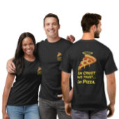 In Crust We Trust" T-shirt voor pizzaliefhebbers