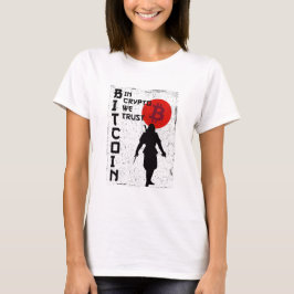 In Crypto vertrouwen we - Bitcoin Samurai T-shirt