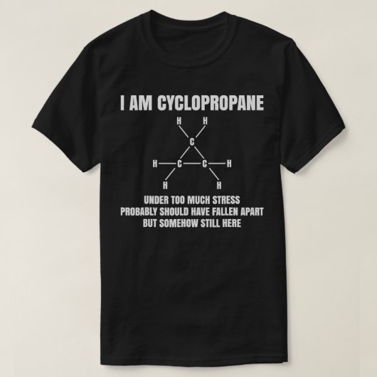 In cyclopropaan onder te veel stress organische ch t-shirt (Design voorkant)
