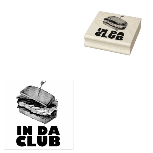 In Da Club Turkey Club Sandwich Diner Food Foodie Rubberstempel (Gestempeld)